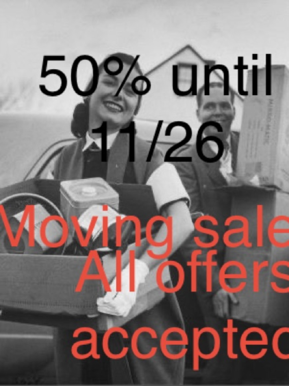 Moving Sale just want this stuff gone